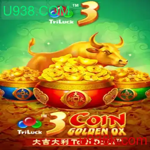 Descubra o Mundo de 3CoinGoldenOX no U938.COM