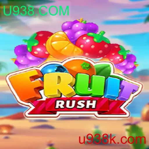 FruitRush: O Novo Hit do Mundo dos Jogos Online na U938.COM